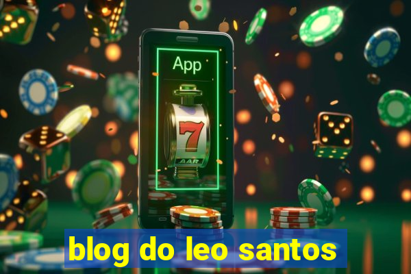 blog do leo santos